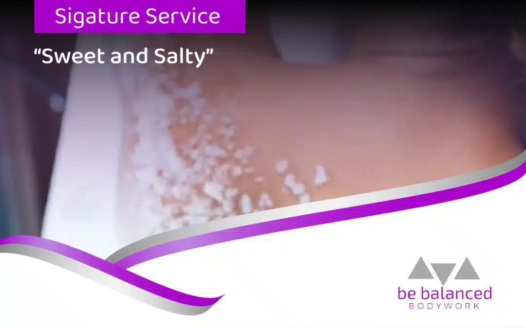 Signature Service Description: Sweet and Salty