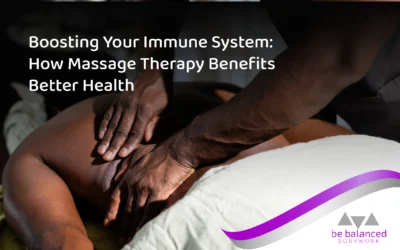 Boosting Your Immune System: How Massage Therapy Benefits Better Health in Grand Rapids, MI