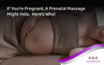 If You’re Pregnant, a Prenatal Massage Might Help. Here’s Why!