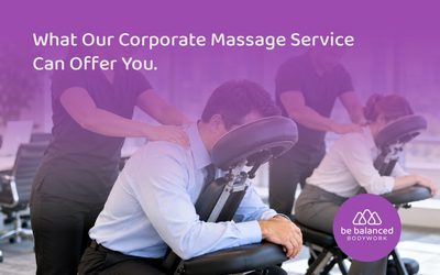 What Our Corporate Massage Services Can Offer Your Employees